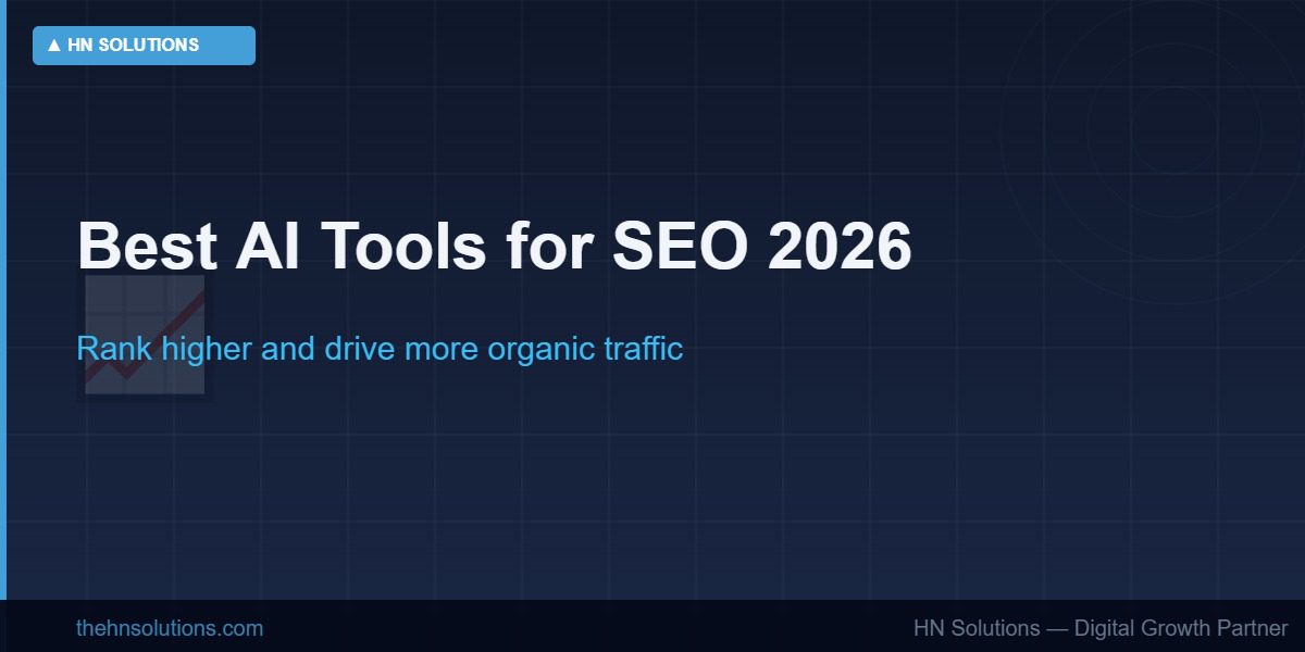 Best AI tools for SEO in 2026 — rank higher and drive traffic