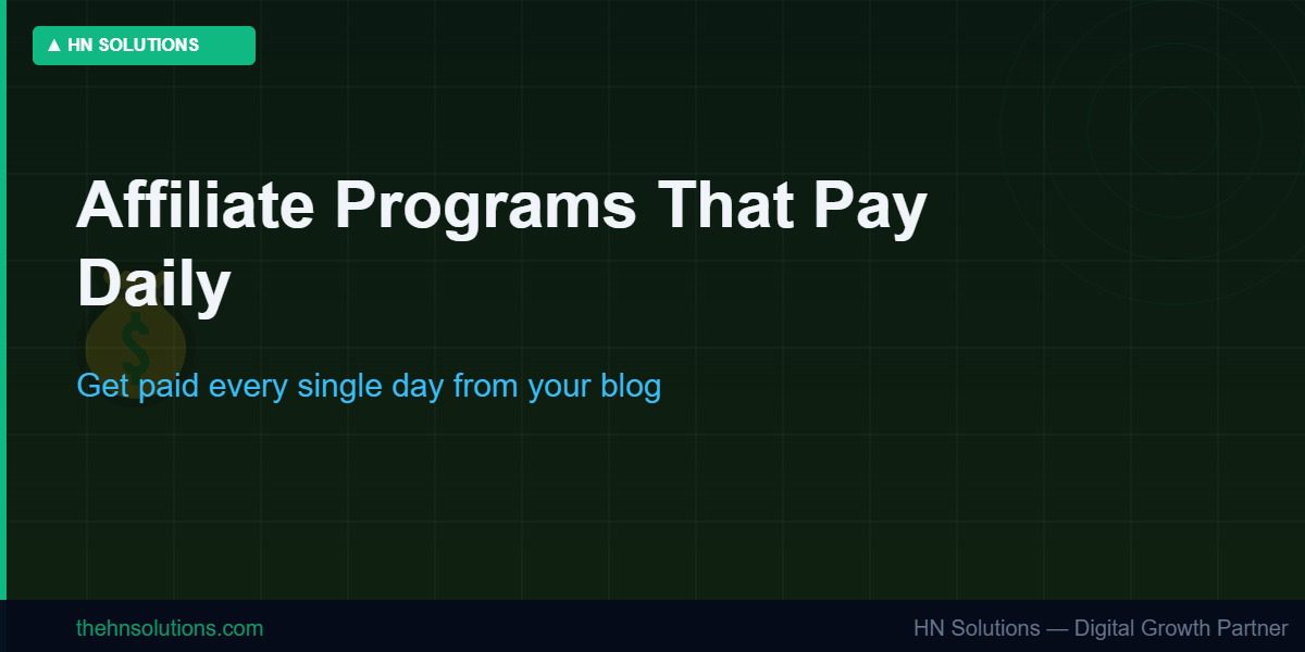 Best affiliate programs that pay daily in 2026