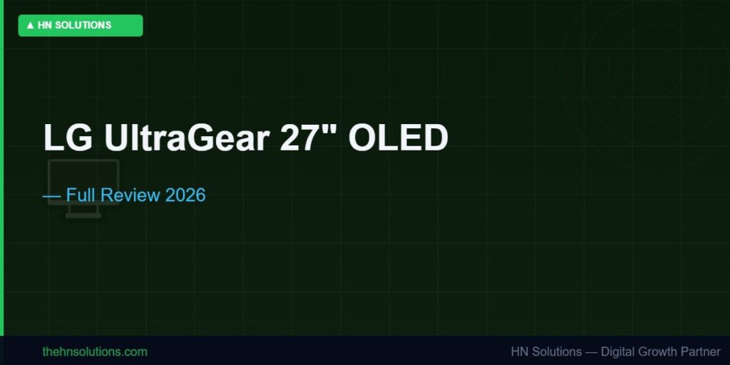 LG UltraGear 27″ OLED QHD Gaming Monitor — 240Hz 0.03ms G-Sync Compatible