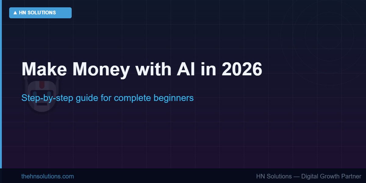How to make money with AI for beginners in 2026