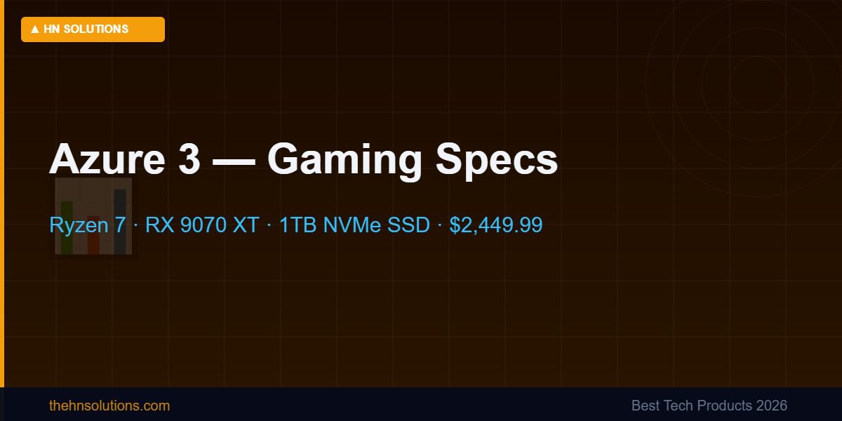 Skytech Azure 3 specs — GPU CPU storage and gaming performance
