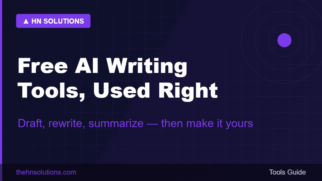 Free AI Writing Tools — Blank Page to Published