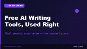 Free AI Writing Tools: The Complete Workflow From Blank Page to Published
