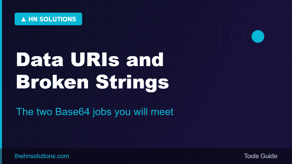 Data URIs and broken strings — the Base64 jobs you will meet