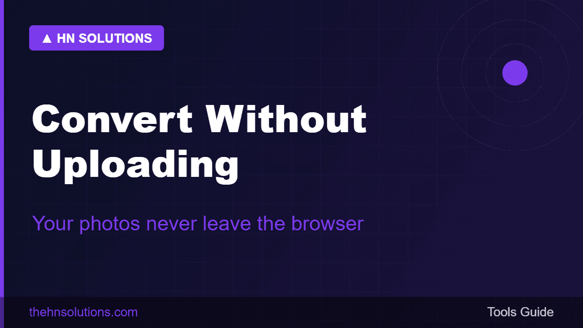 Convert images without uploading — files never leave the browser