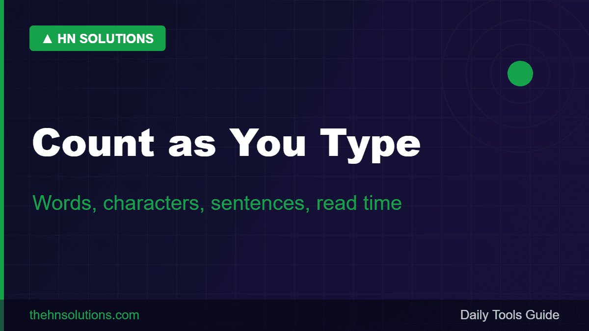 Count as you type — words, characters, sentences and reading time live word count