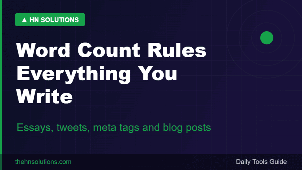 Word Count: The Ideal Length for Everything You Write