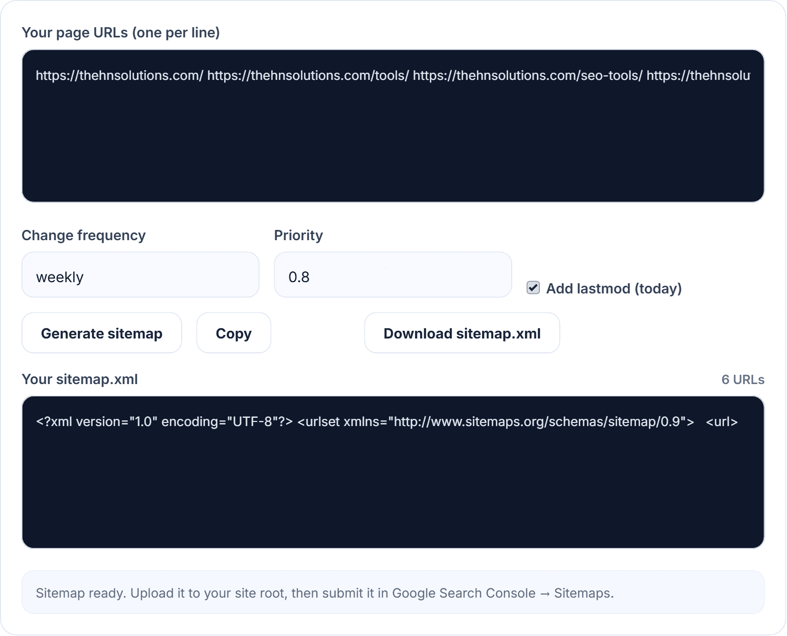 The HN Solutions XML sitemap generator turning a list of six URLs into valid sitemap XML with changefreq and priority