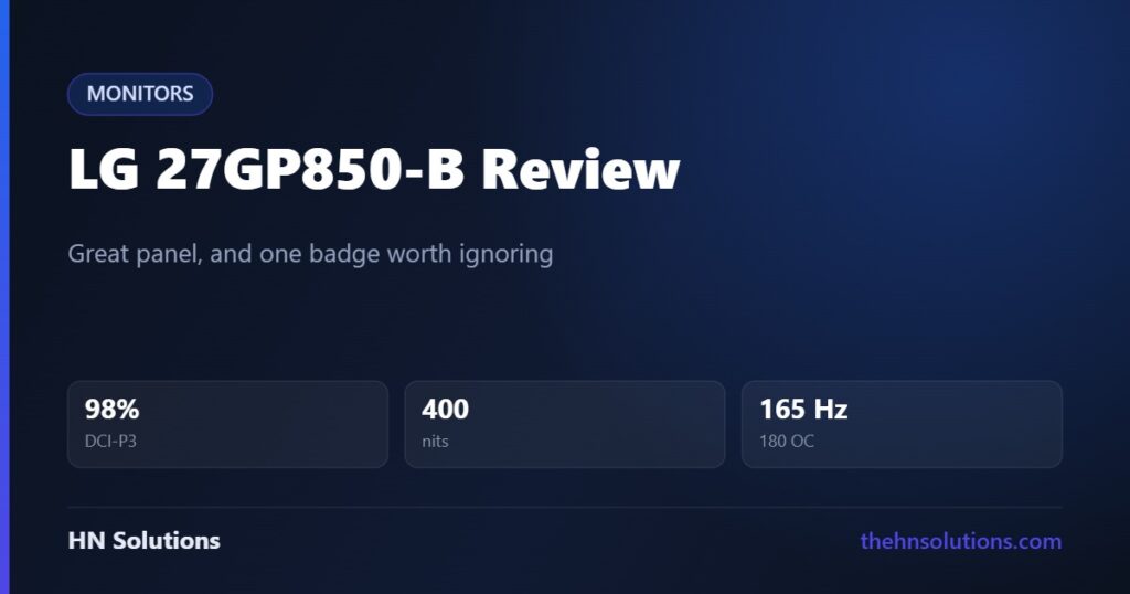 LG 27GP850-B Review: Ignore the HDR Badge